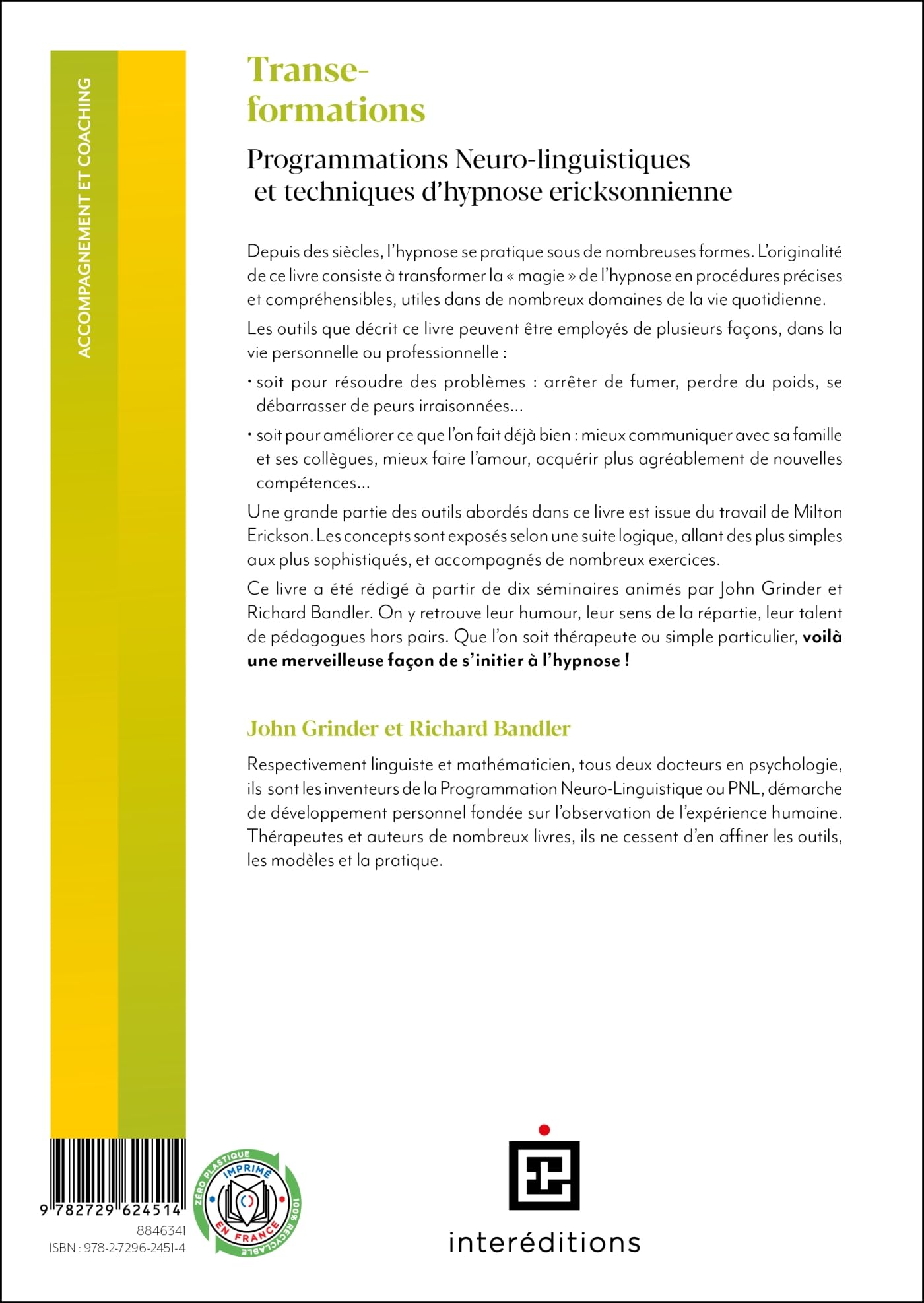 Transe-formations: Programmations Neuro-linguistiques et techniques d'hypnose ericksonnienne