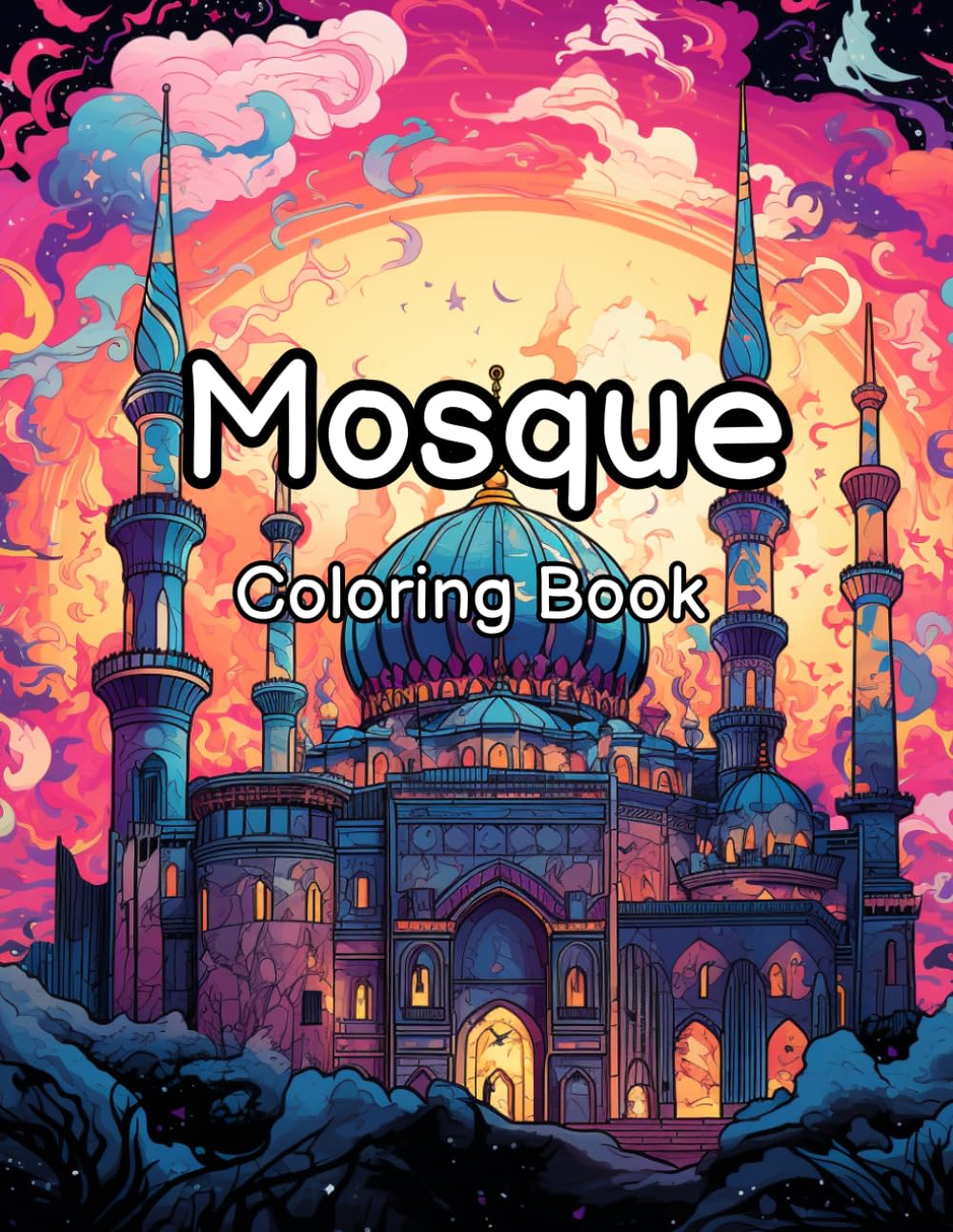 Mosque Adult Colouring book, Stress Relief and Relaxation