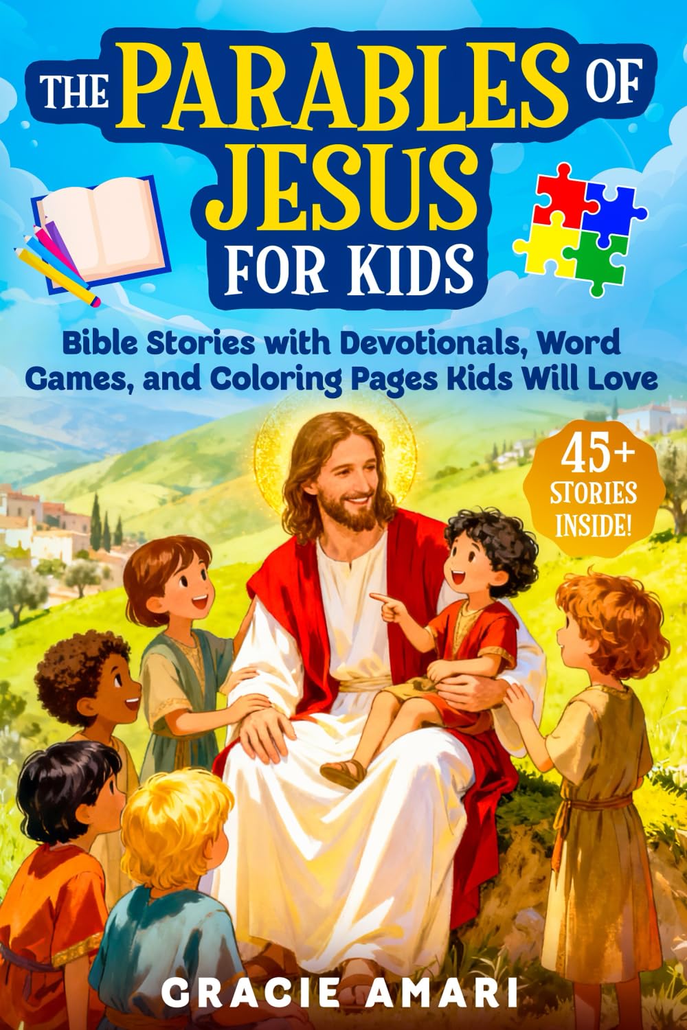 The Parables of Jesus for Kids: Bible Stories with Devotionals, Word Games, and Coloring Pages Kids Will Love