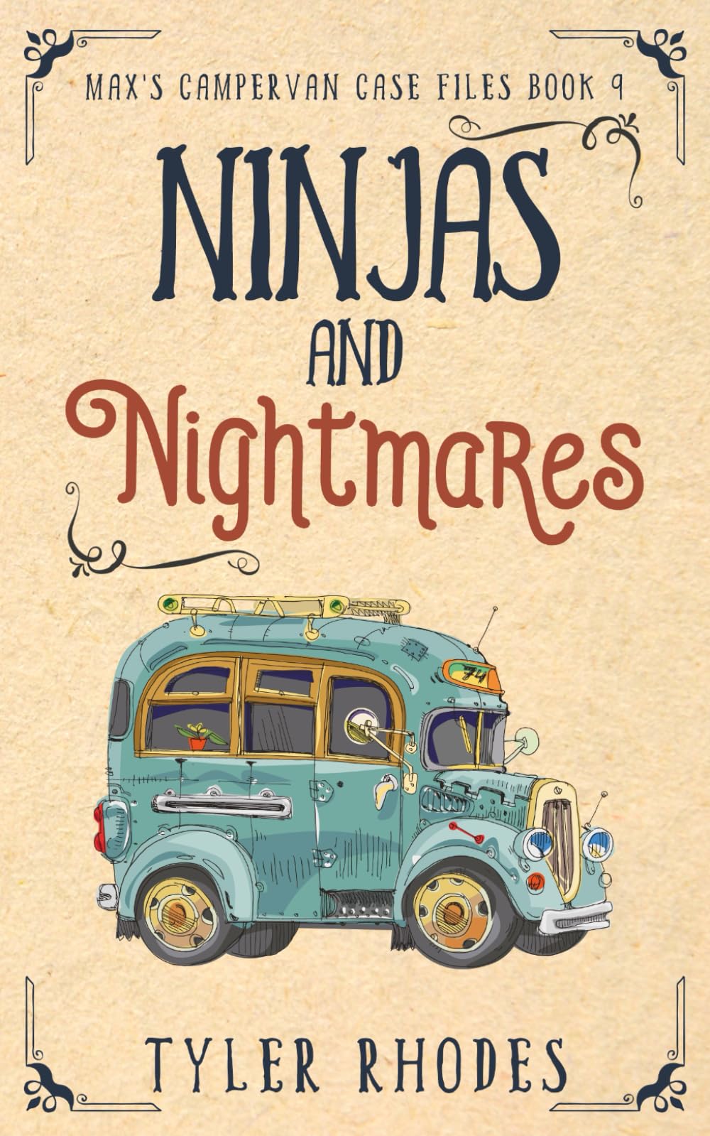 Ninjas and Nightmares (Max's Campervan Case Files)