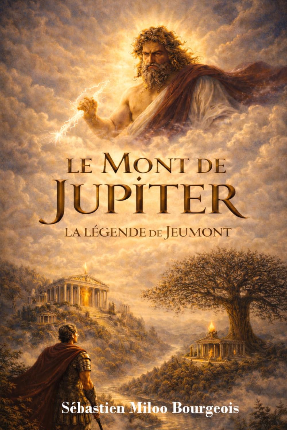 Le mont de Jupiter, la Légende de Jeumont (Légendes du Sambre Avesnois)
