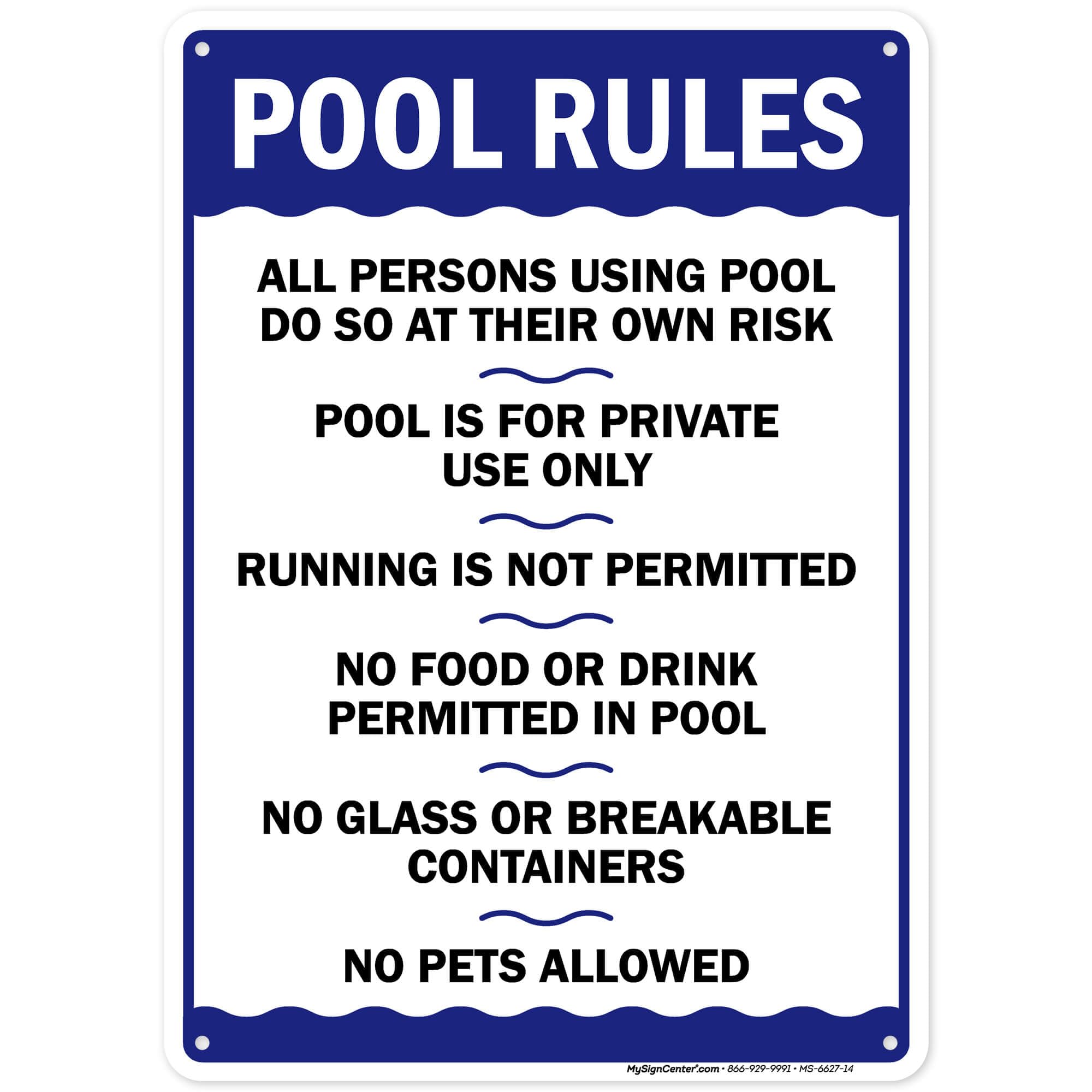 Pool Rules Sign, Swim at Your Own Risk, This is a Private Pool, No Food No Runing, No Glass, No Pets, Pool Sign, 10x14 Inches, Rust Free .040 Aluminum, Fade Resistant, Made in USA by My Sign Center