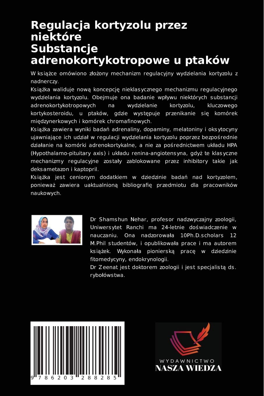 Regulacja kortyzolu przez niektóre Substancje adrenokortykotropowe u ptaków: Nieklasyczna regulacja st¿¿enia kortyzolu u ptaków
