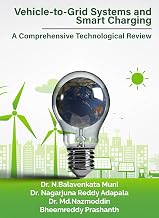 Vehicle-to-Grid Systems and Smart Charging: A Comprehensive Technological Review