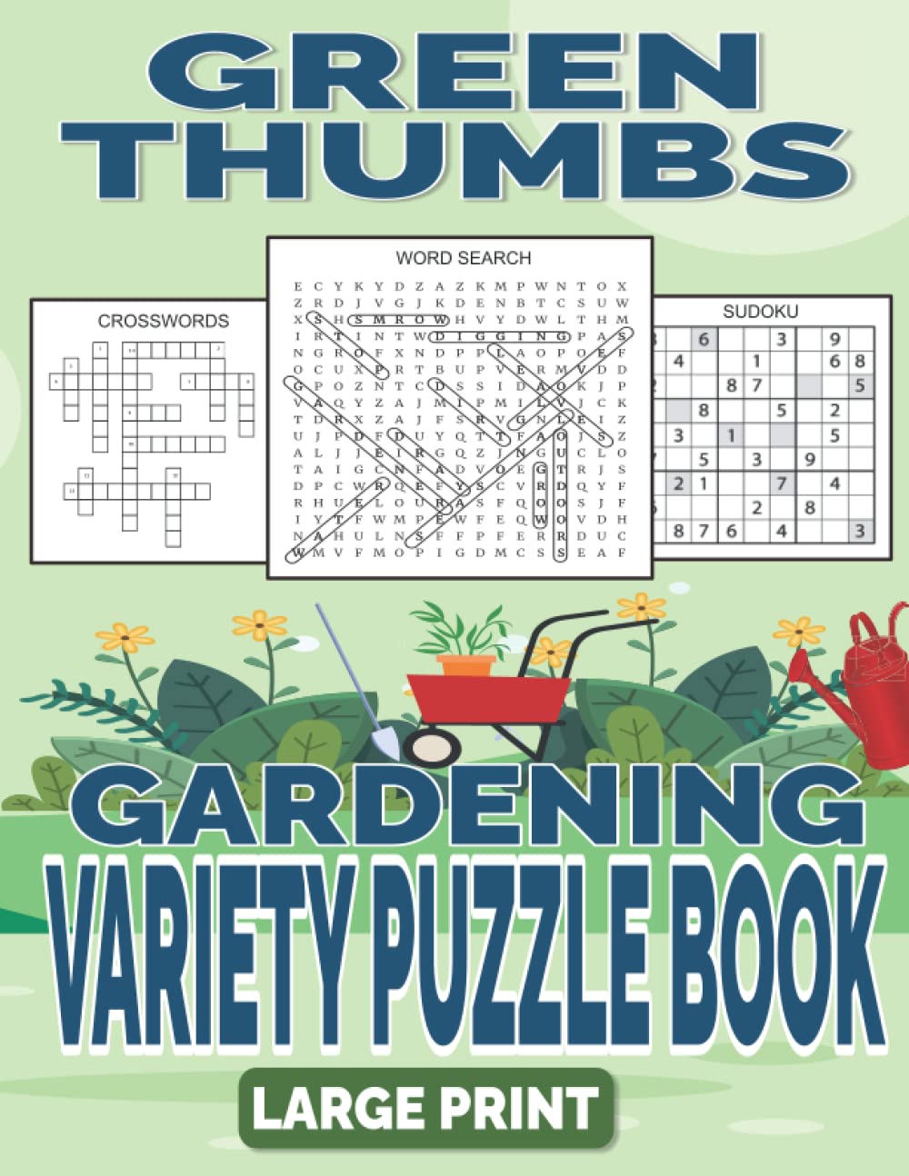 Green Thumbs Gardening Variety Puzzle Book Large Print Relaxing