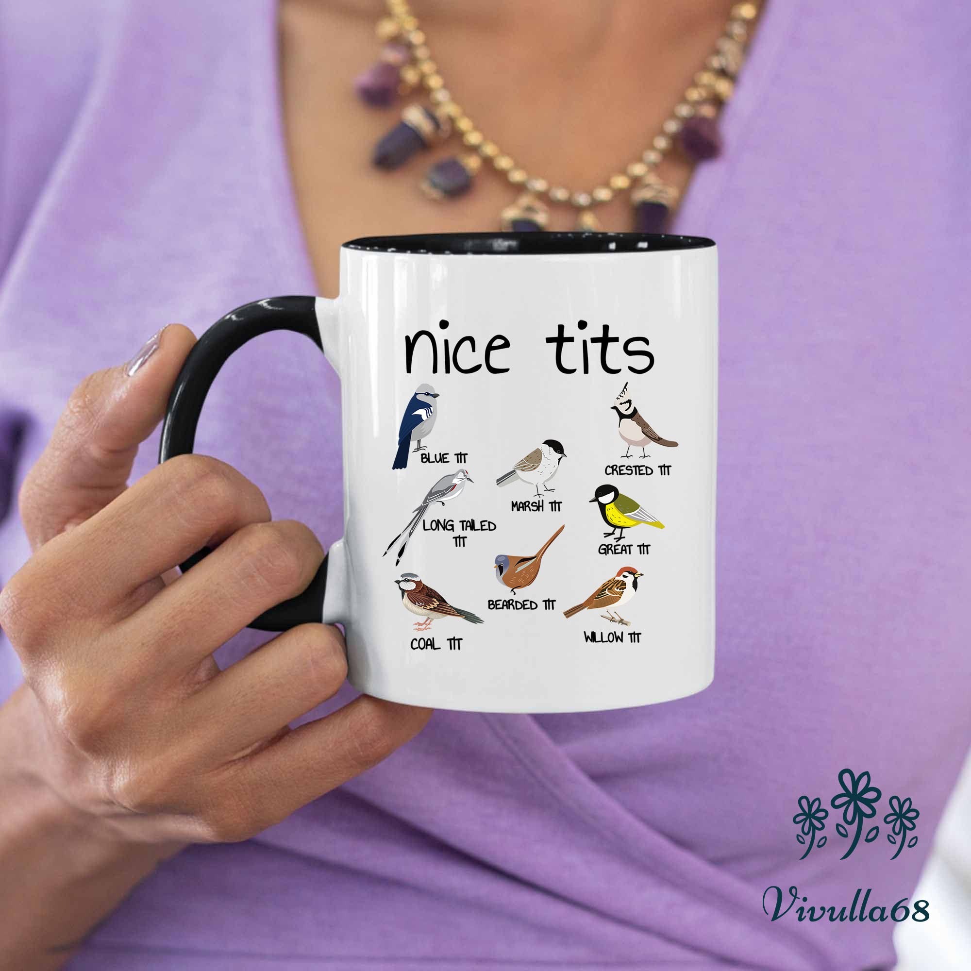 Vivulla68 15oz Nice Tits Coffee Mug - Funny Bird Watching Mug, Birthday Gift for Father & Friends: 11oz Black