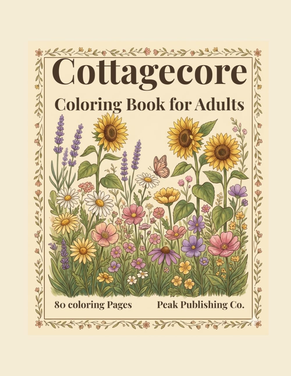 Cottagecore Coloring Book for Adults: Bold and Easy Wildflower Gardens, Cozy Cottages, and Enchanted Forest Scenes: 80 Simple Stress-Relieving ... Relaxation (Cottagecore Coloring Collection)