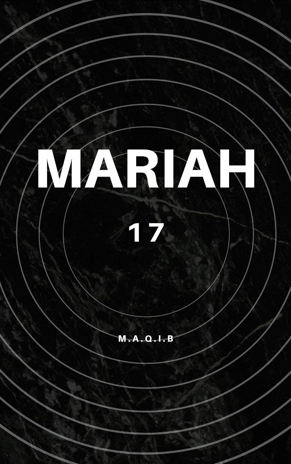 Mariah 17: A Novel