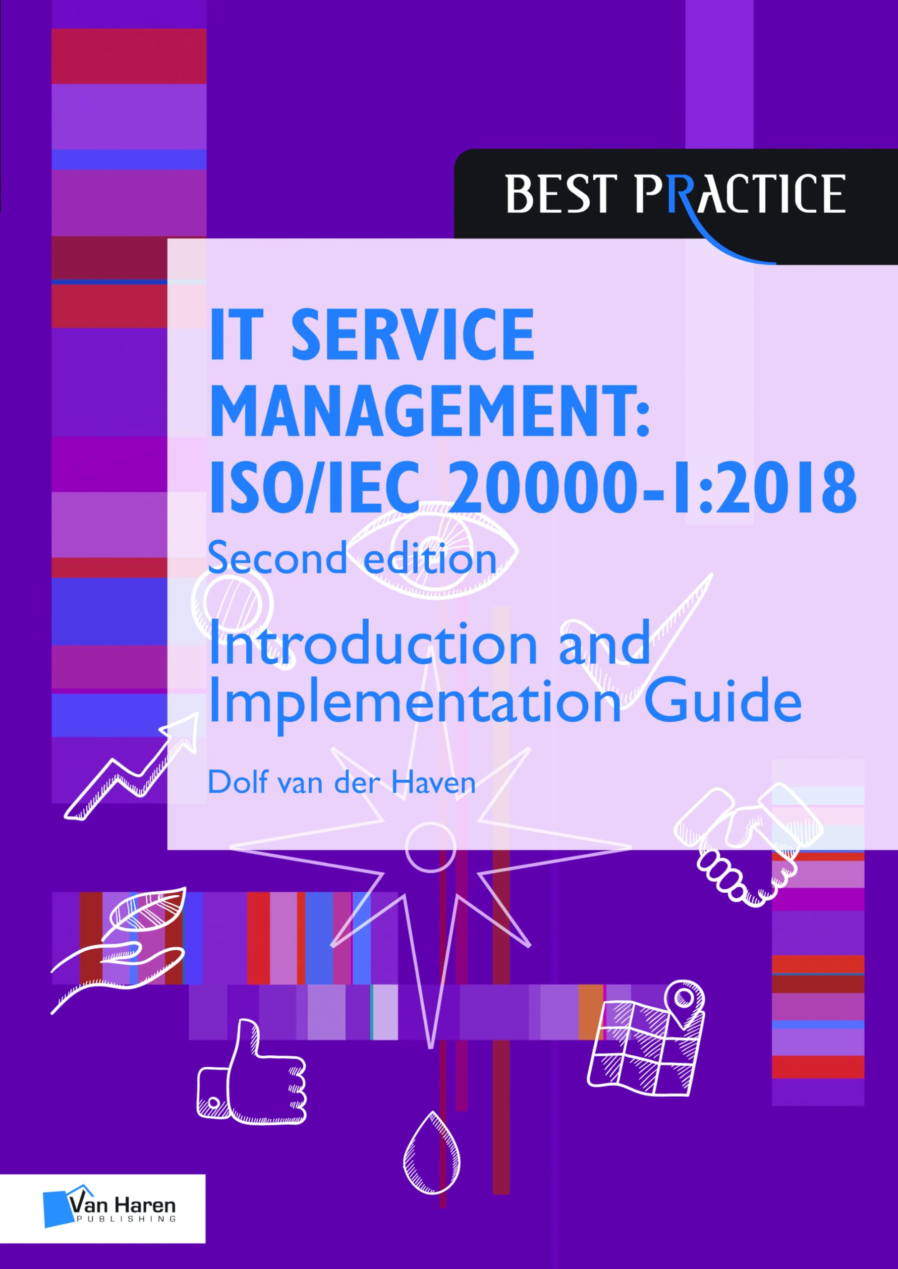It Service Management: Iso/Iec 20000-1:2018 -  by Van Haren Publishing PAPERBACK