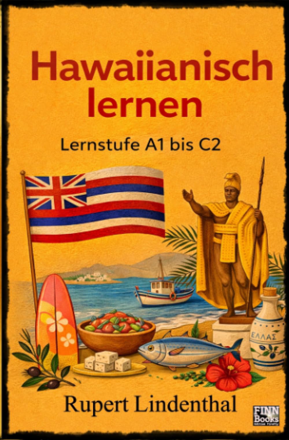 Hawaiianisch lernen: Lernstufe A1 bis C2