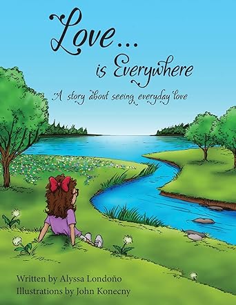 Love...is Everywhere