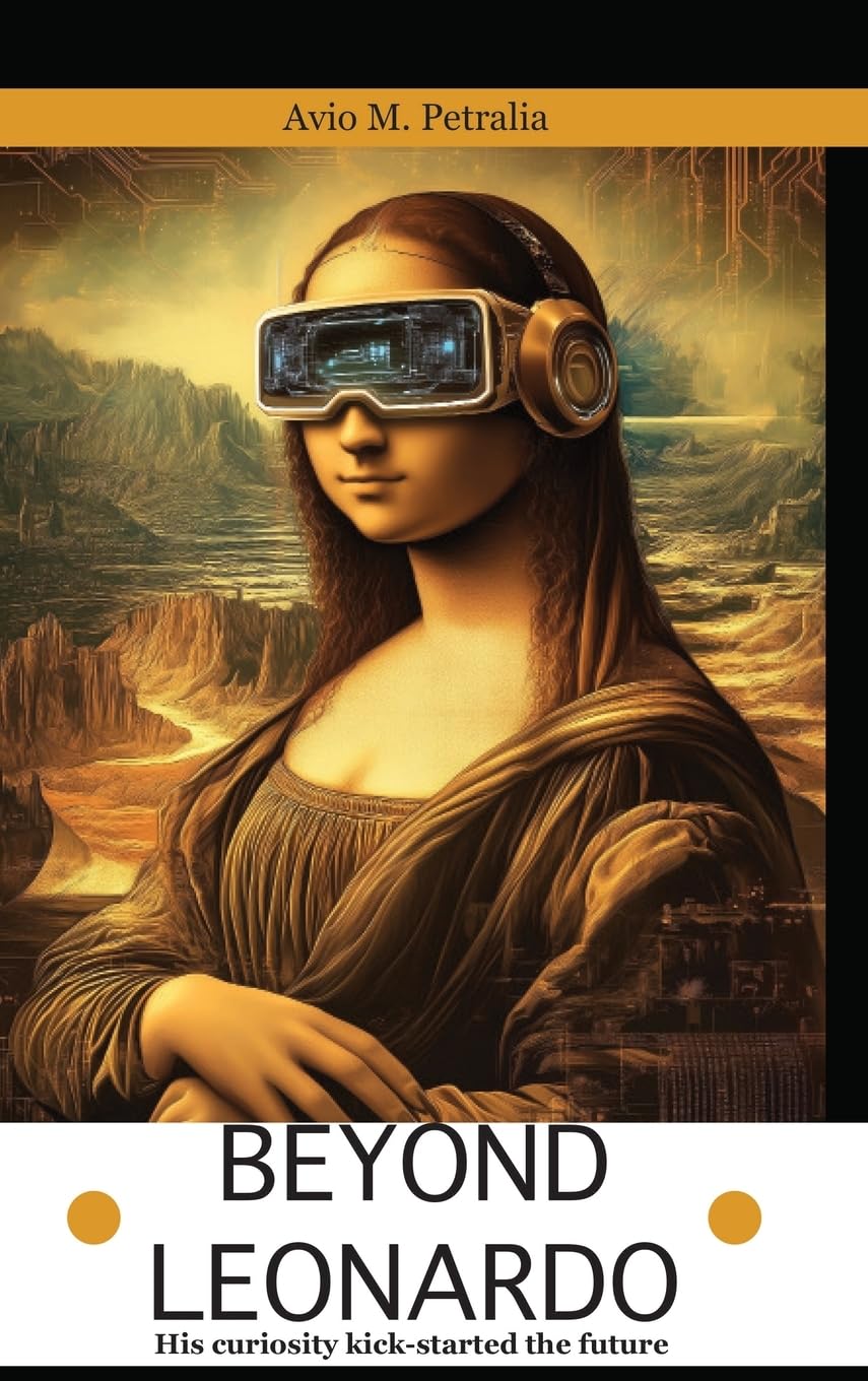 Beyond Leonardo: His curiosity kick-started the future