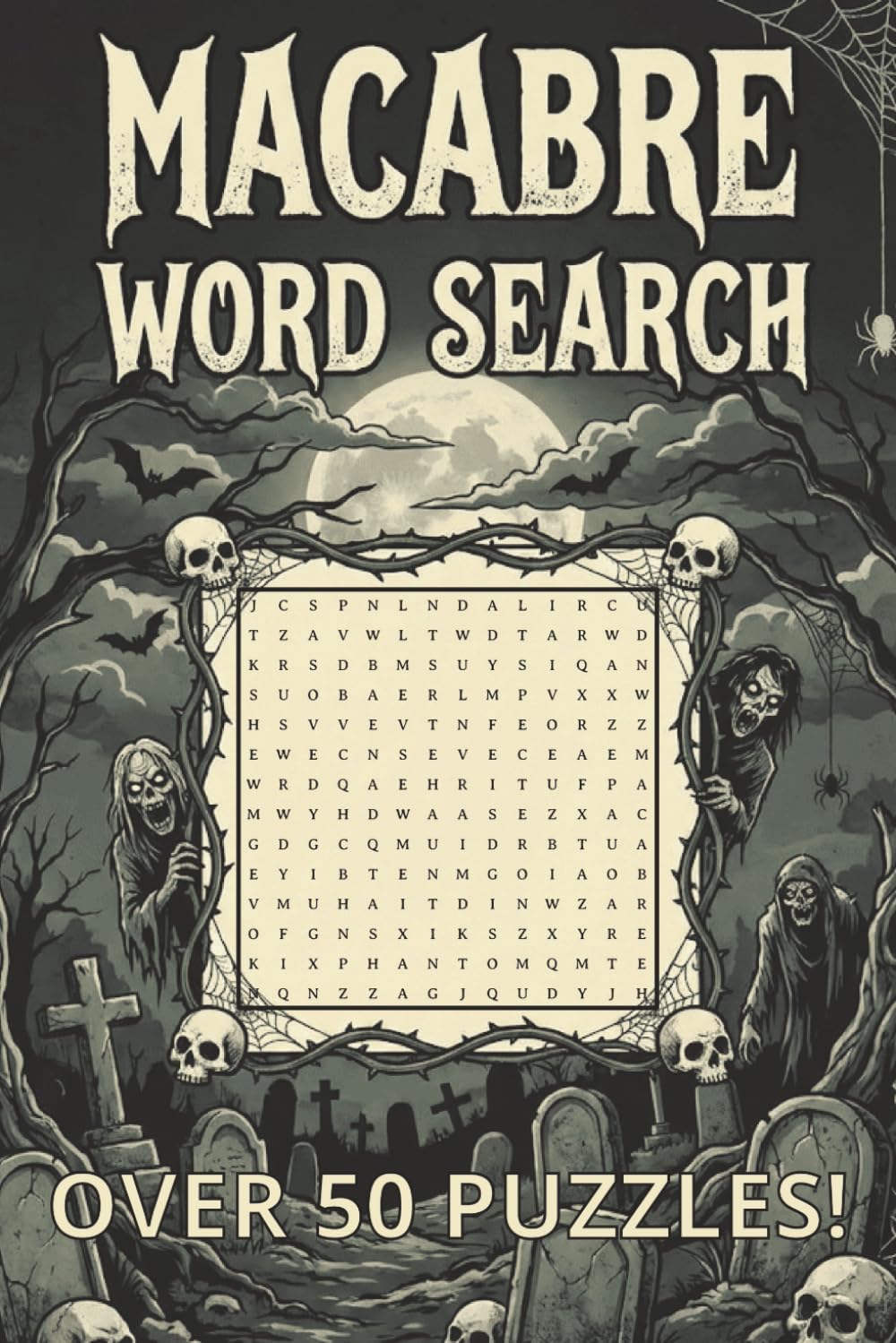 Creepy Word Search Puzzle Book: Word Searches with Easy to Read Print About Ghost, Paranormal, Scary | 6x9 inches, 110 Pages | 50+ Puzzles ... Gift for vacations, Holidays and Free Time