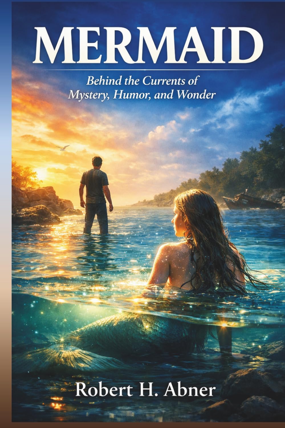 MERMAID: Behind the Currents of Mystery, Humor, and Wonder