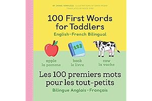 100 First Words for Toddlers: English-French Bilingual
