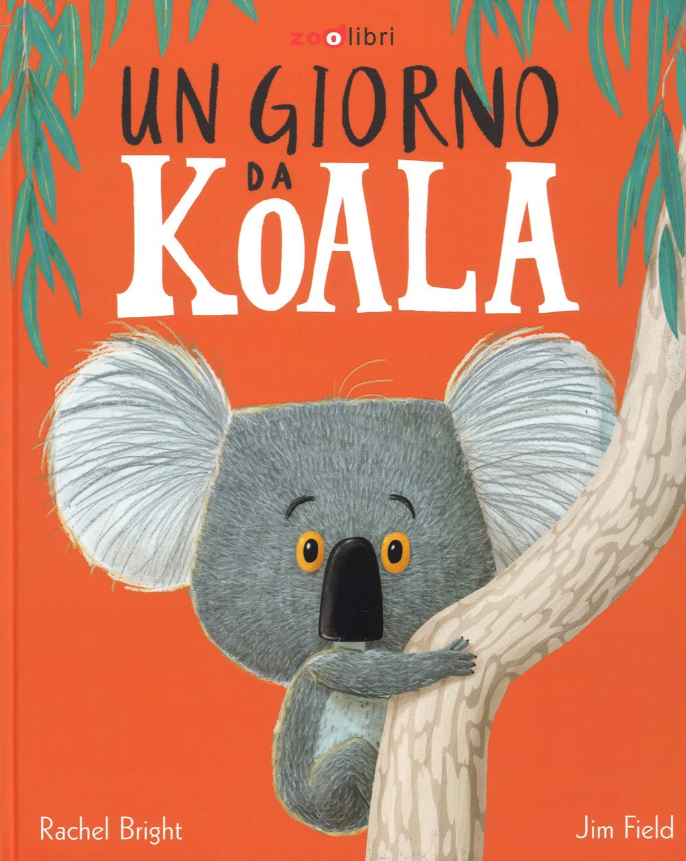 Un Giorno Da Koala. Ediz. A Colori - 4