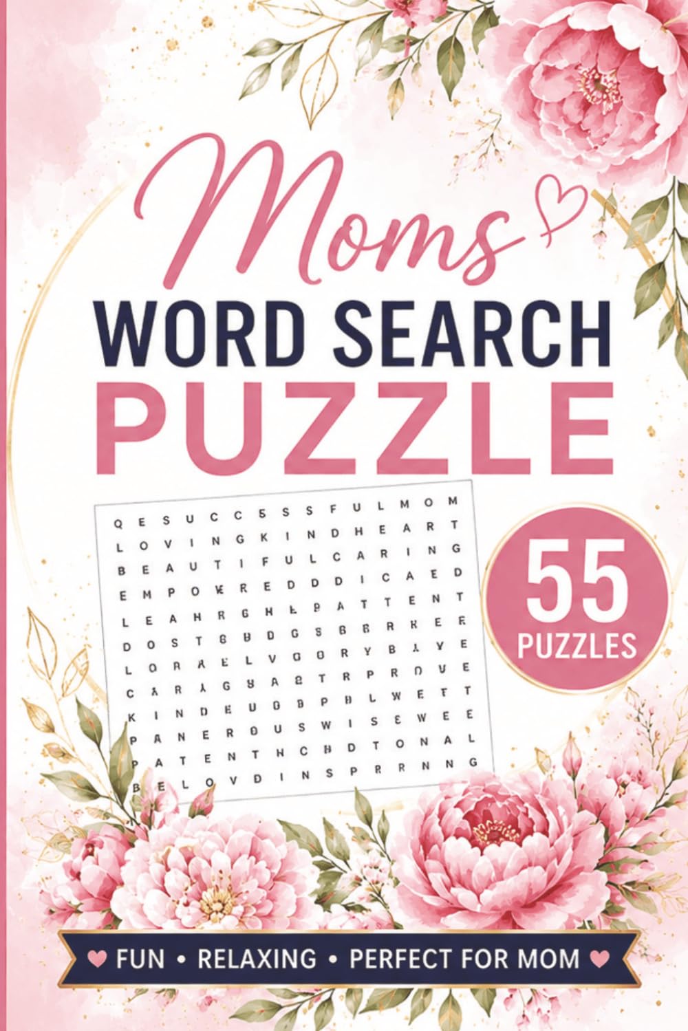Moms Word Search Puzzle: 55 Puzzles Word Search about Moms and More | 6x9 inches, 110 pages | Gift for Moms & Motherhood Lover