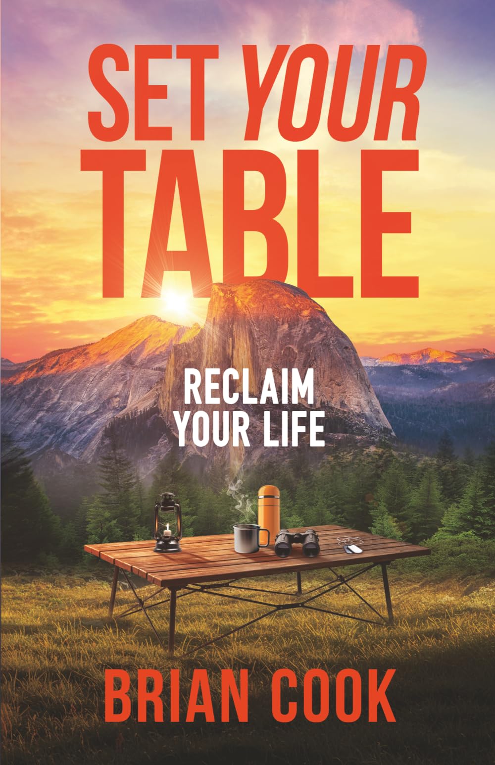 Set Your Table: Reclaim Your Life