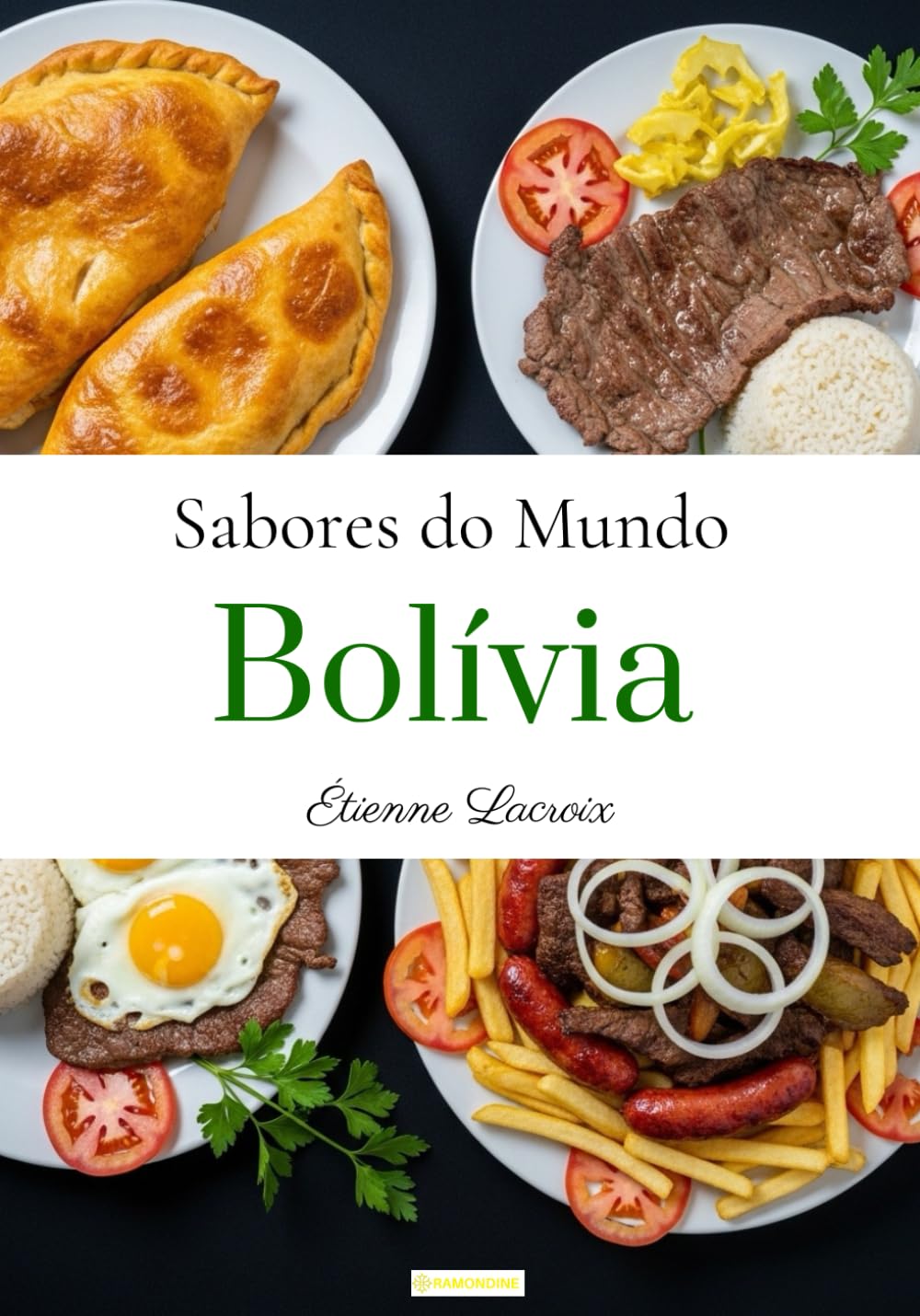 Sabores do mundo: Bolívia
