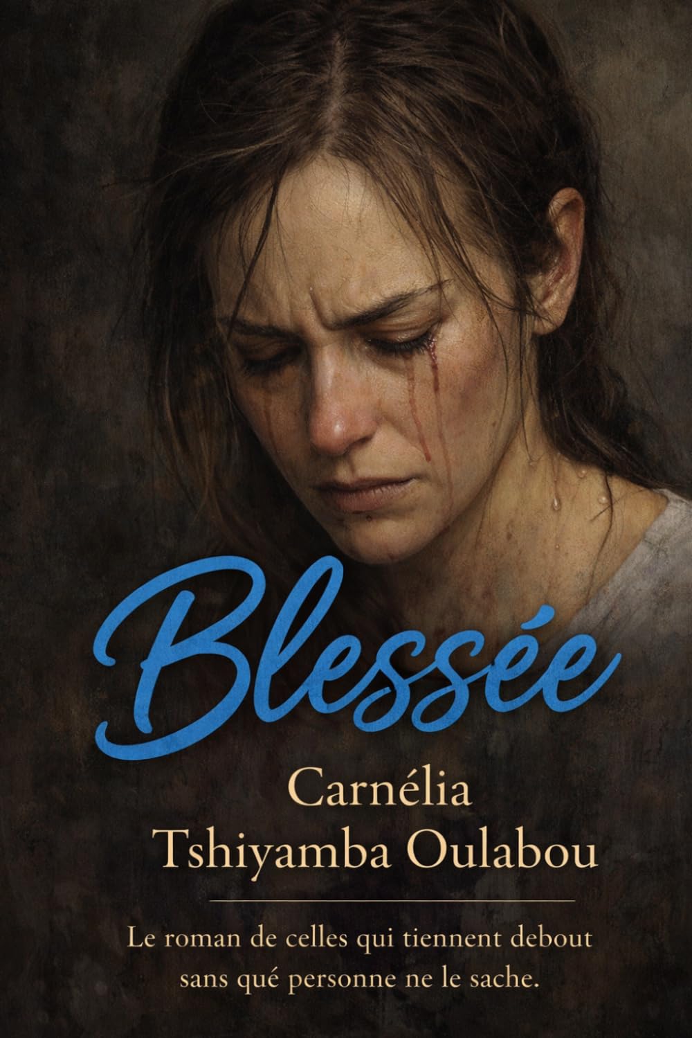 Blessée