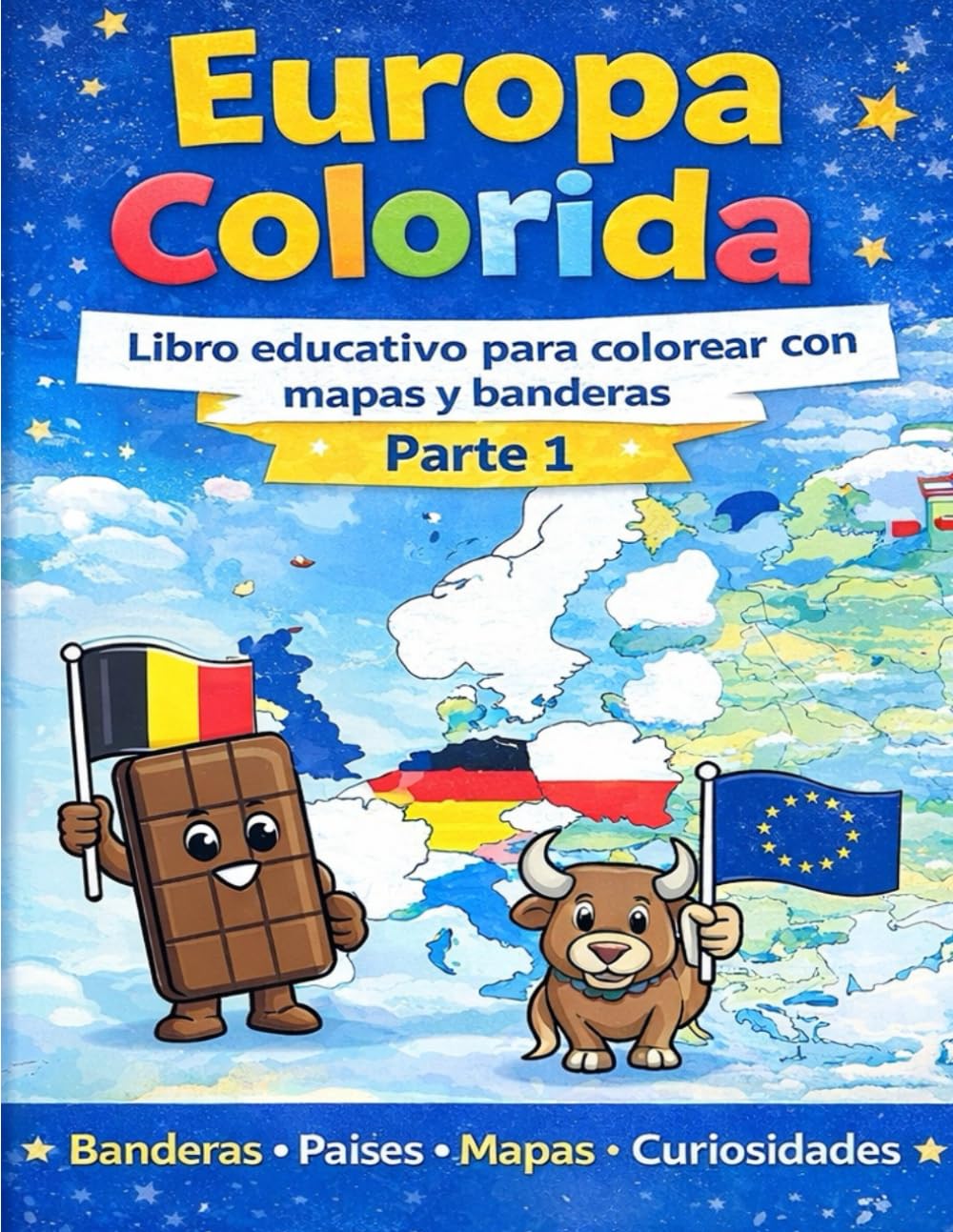 Europa Colorida: Libro educativo para colorear con mapas y banderas – Parte 1