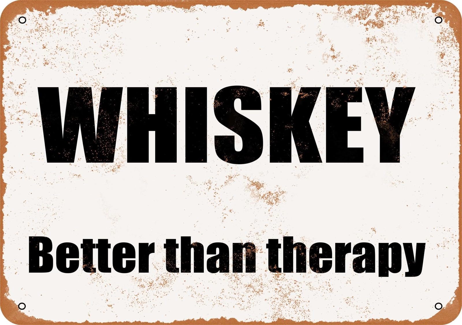 Miaomansenstore Metal Sign - Whiskey Better Than Therapy- Vintage Look Home Decor