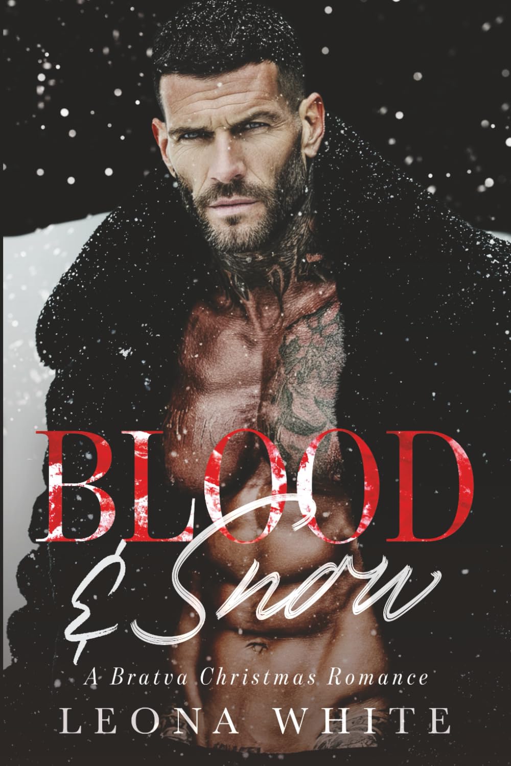 Blood & Snow: A Bratva Christmas Romance (Silent Nights, Sinful Nights)