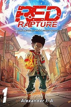 Red Rapture Born Blessed To Walk A Cursed Reality! Volume #1 Manga-esque Comic Red Rapture Volumes