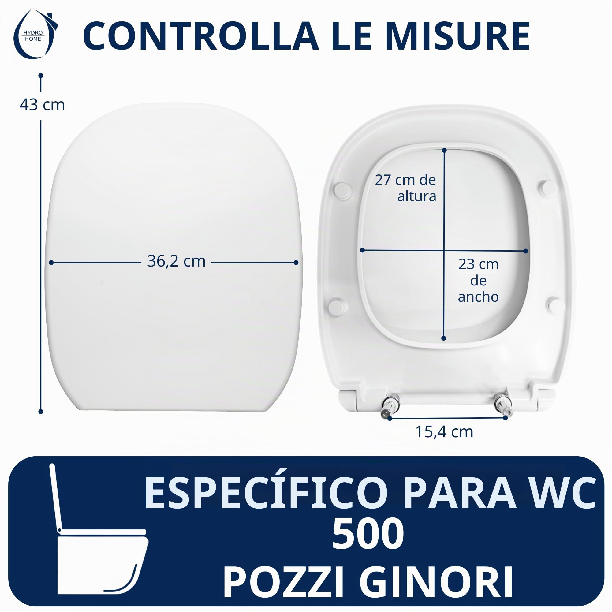 HYDRO HOME Tapa WC compatible con Pozzi Ginori 500 como original, termoendurecida, con bisagras fijación superior, Made in Italy (CIERRE CLÁSICO)