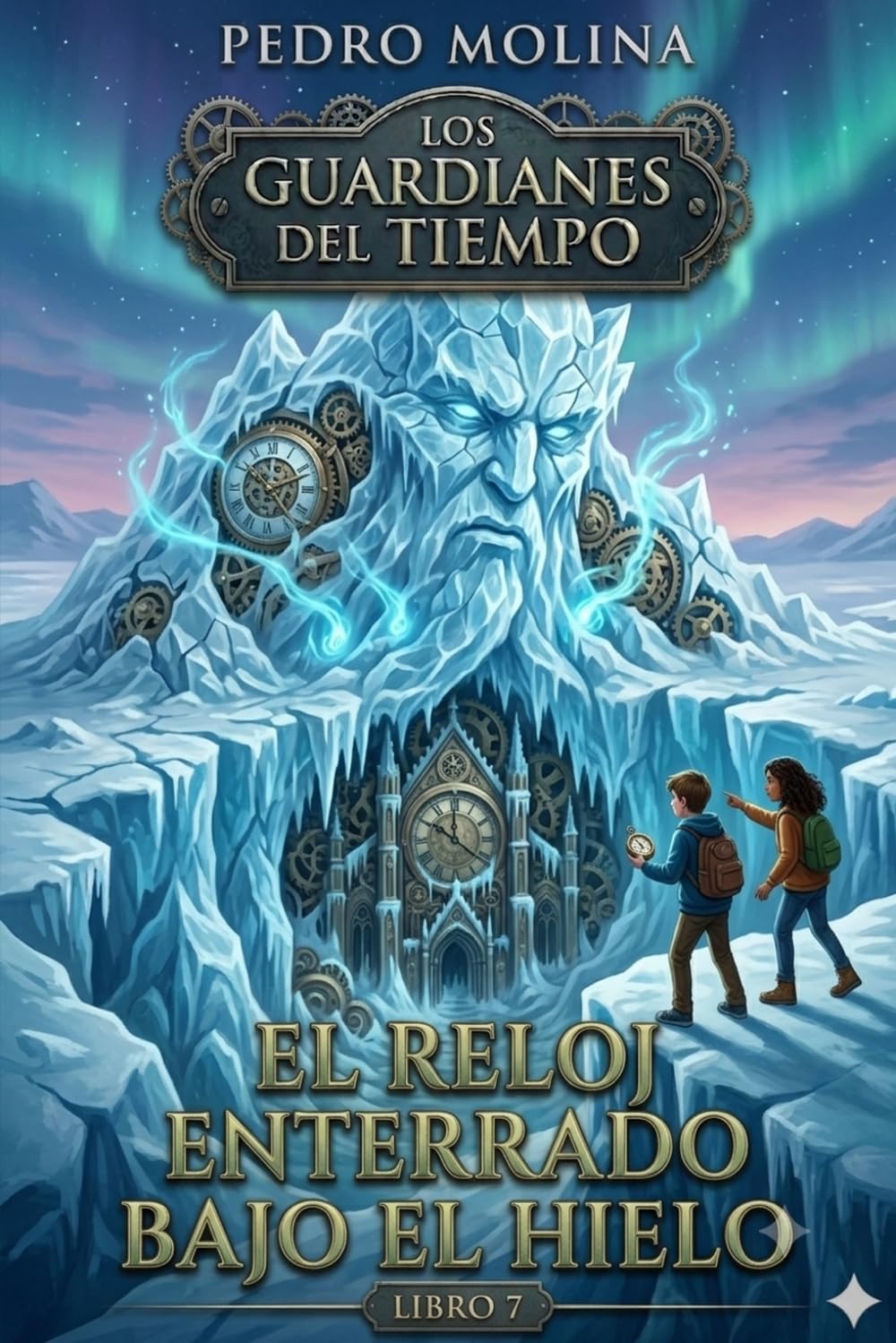 El reloj enterrado bajo el hielo: Una novela de fantasía juvenil, magia y aventuras en la naturaleza (Los guardianes del tiempo)