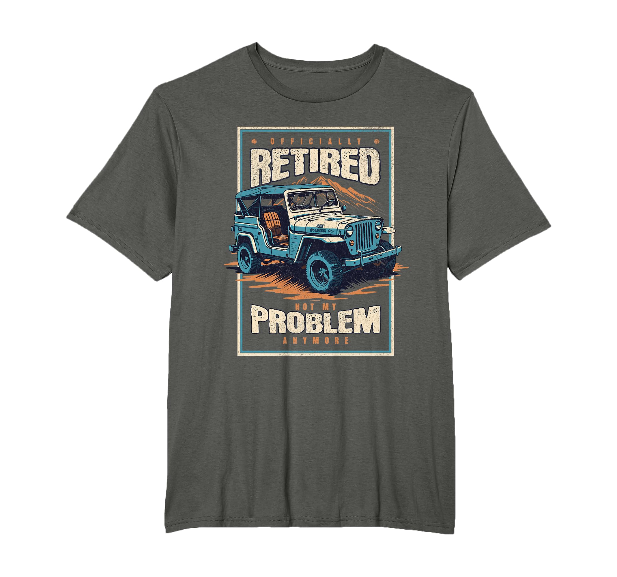 Retired Not My Problem Anymore Vintage Offroad Retirement T-Shirt, Small