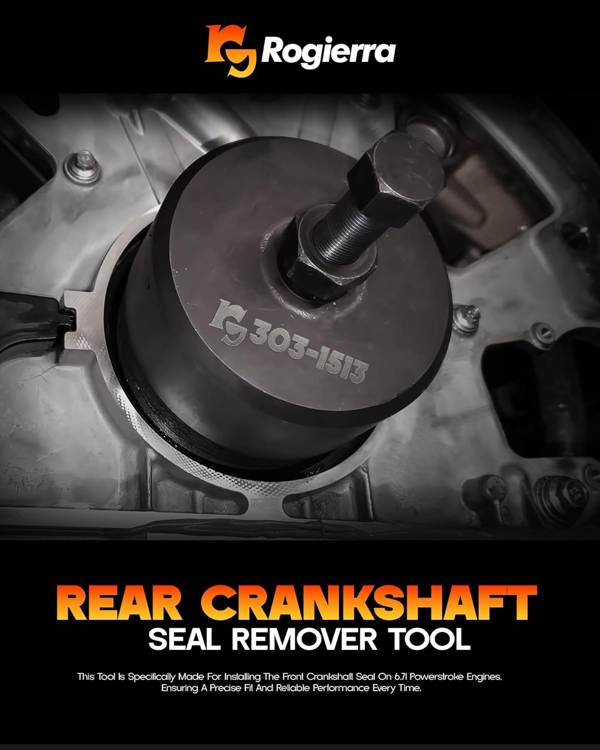 303-1513 Rear Crankshaft Seal Remover Tool for Ford Super Duty F-250/350/450/550 2011-2021 6.7L Power Stroke Diesel and for F-650/750 6.7L Power Stroke Diesel Replace ST-148