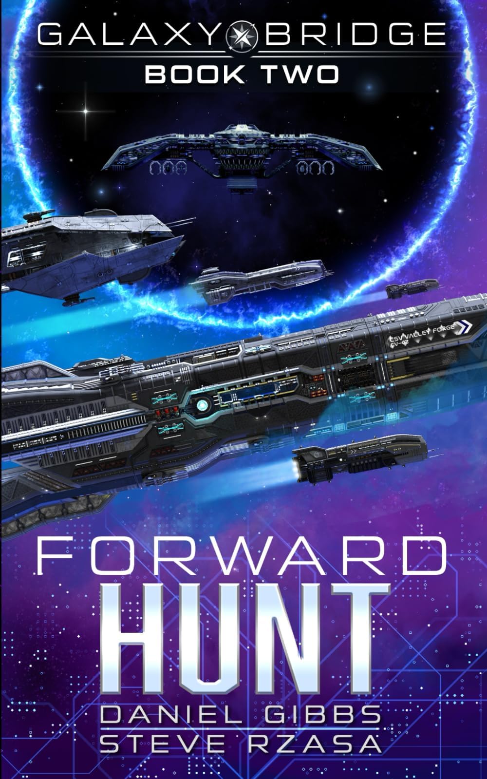 Forward Hunt (Galaxy Bridge, Band 2)