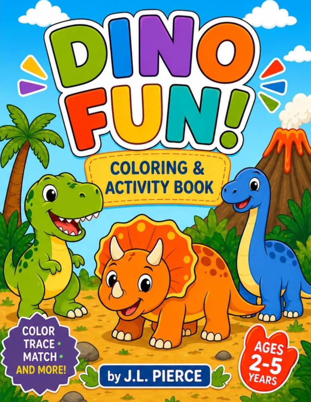 Dino Fun! Coloring and Activity Book.