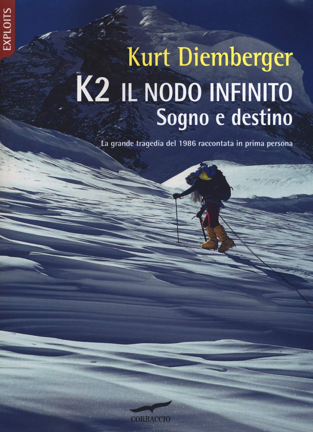K2 Il Nodo Infinito. Sogno E Destino. Nuova Ediz. - 4