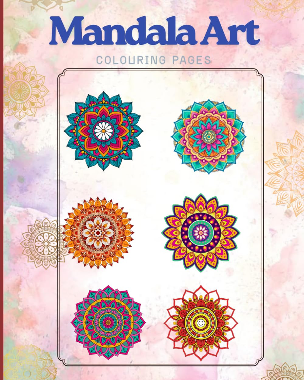 Mandala Art 10+ Stress Relieving Designs: A Relaxing Coloring Book for adults Featuring Intricate Patterns and Meditative Mandalas