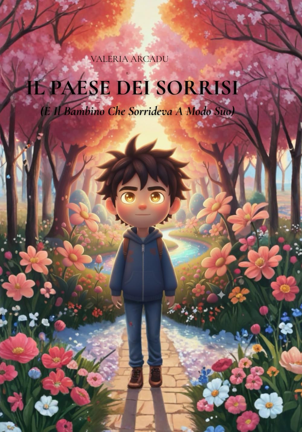 Il Paese dei Sorrisi (E Il Bambino Che Sorrideva A Modo Suo) Fiaba illustrata della buonanotte bambini 4-7 anni: Una fiaba per aiutare i bambini a ... Dei Sogni (per bambini da 3 a 7anni))