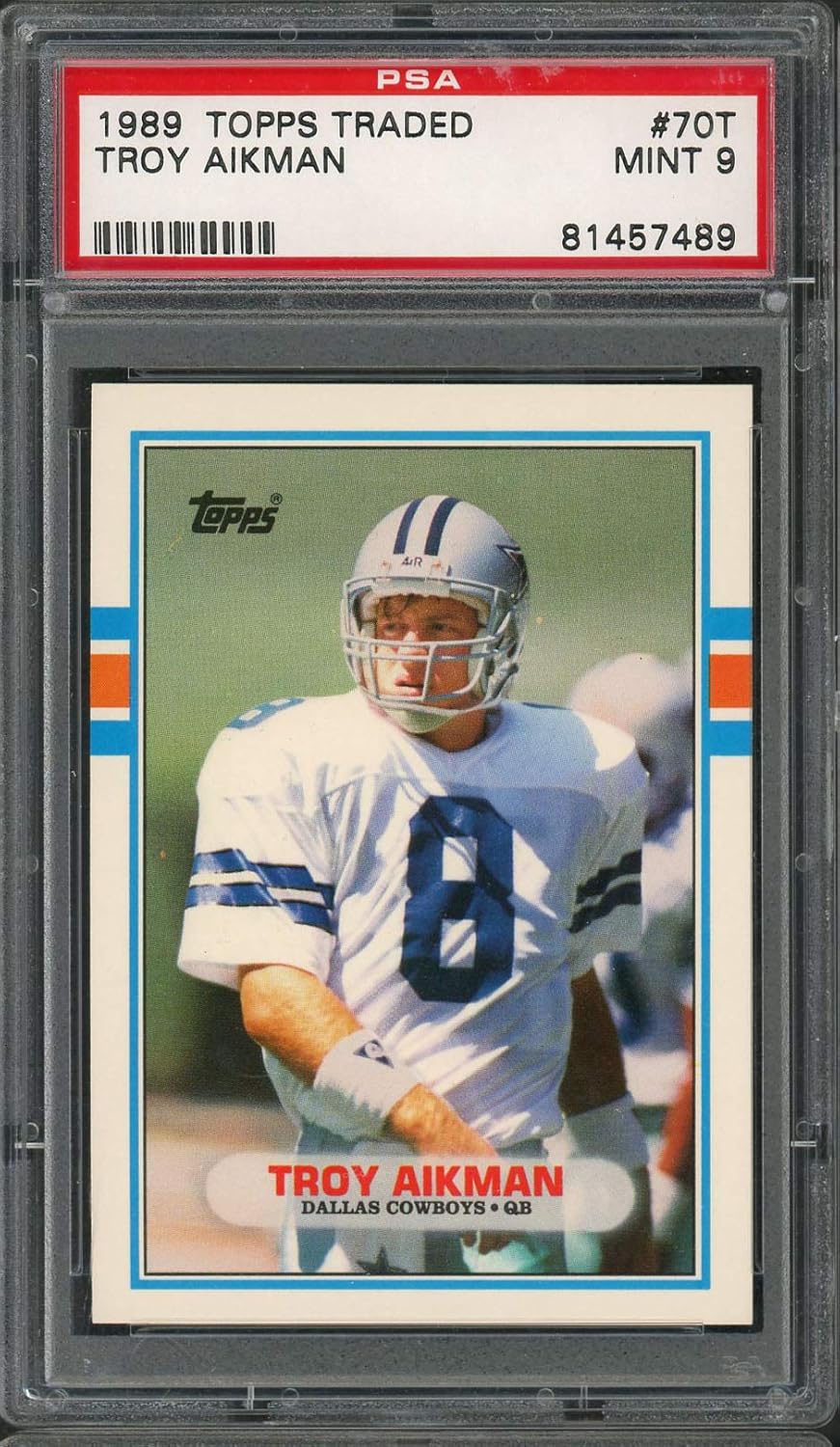 Troy Aikman 1989 Topps Traded Football Rookie Card RC #70T Graded PSA 9 MINT