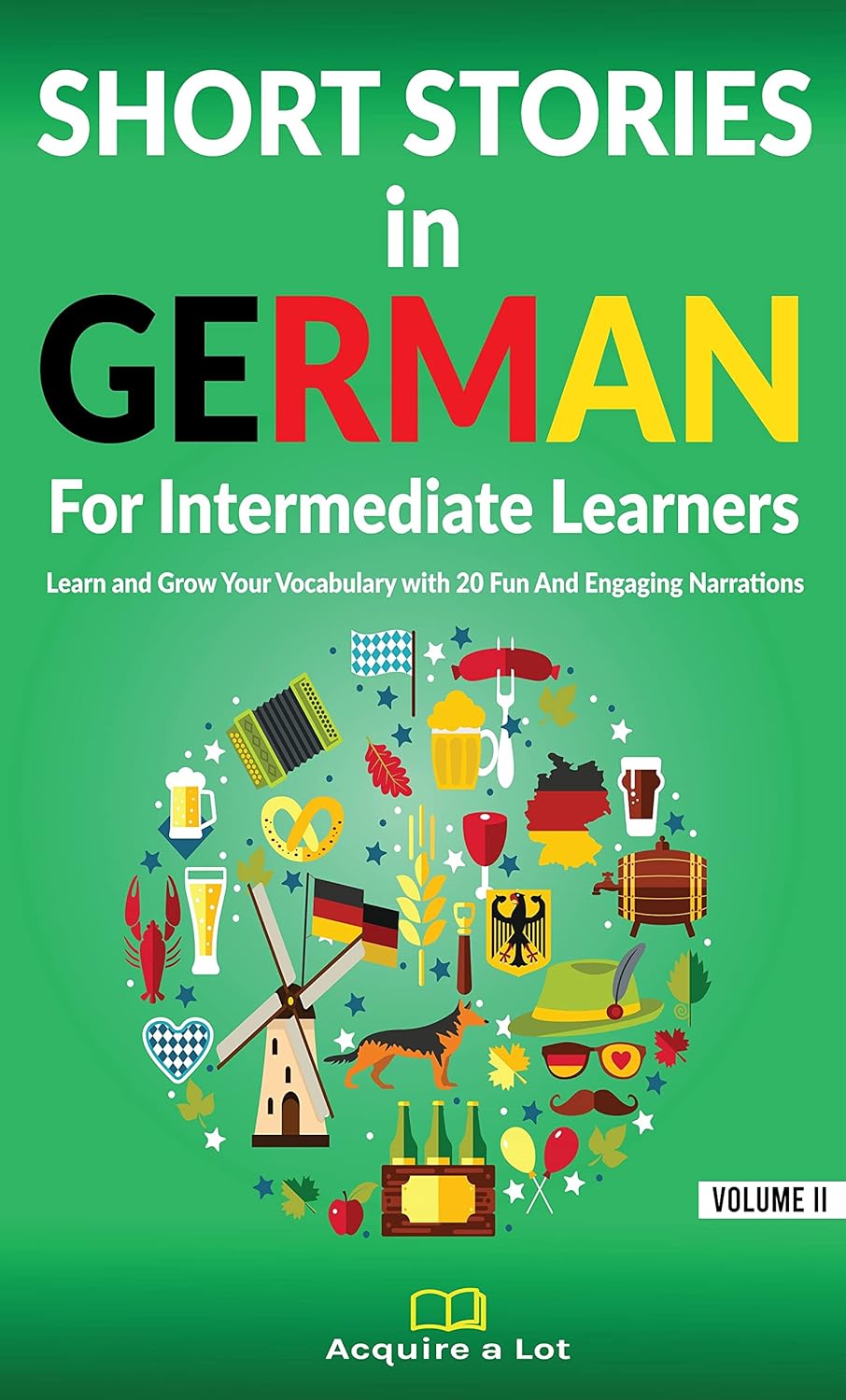 Short Stories in German For Intermediate Learners Learn and Grow Your