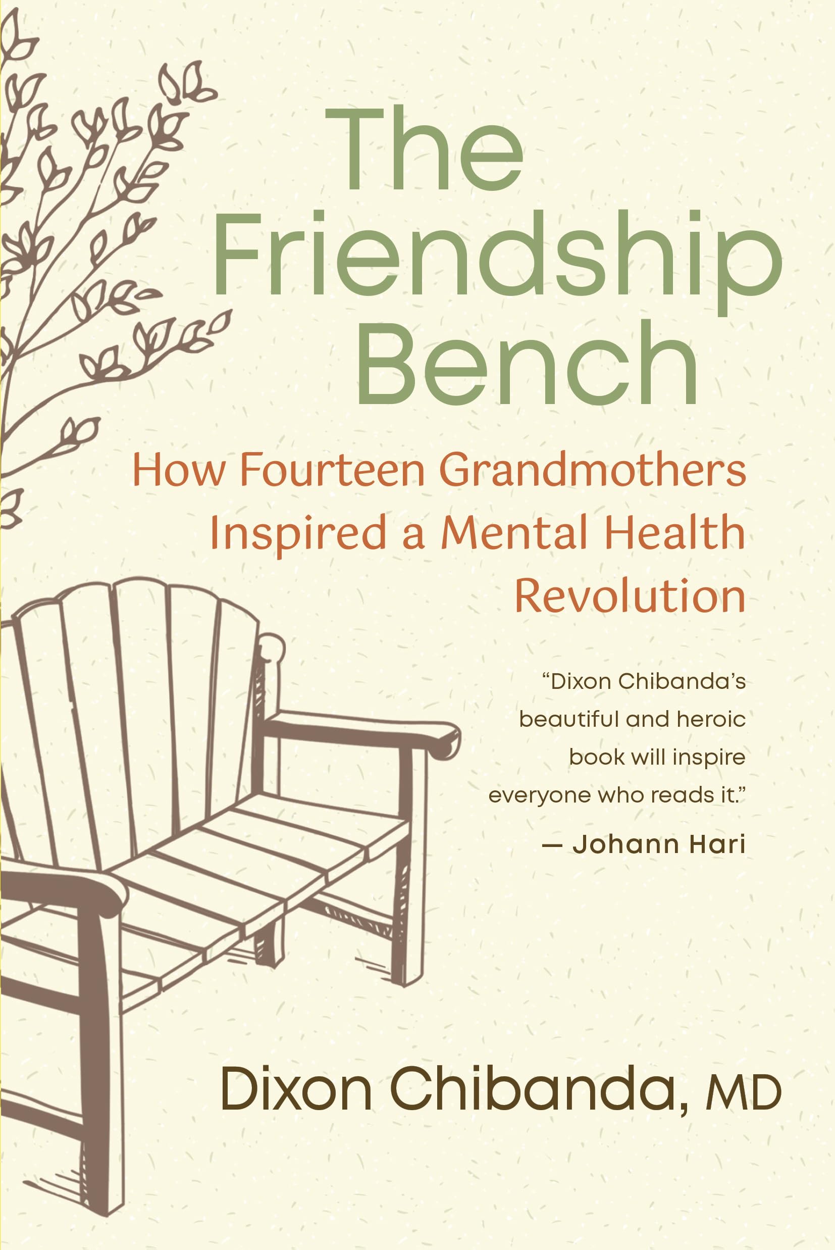 The Friendship Bench: How Fourteen Grandmothers Inspired a Mental Health Revolution
