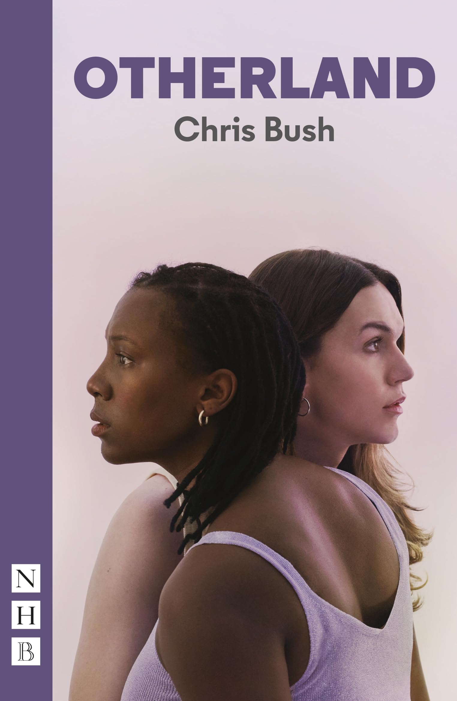 Otherland by Chris Bush PAPERBACK 9781839044335