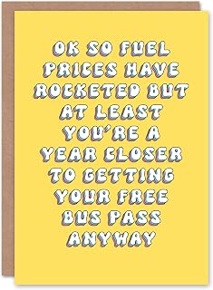 Artery8 Birthday Card Fuel Prices Bus Pass Sarcasm Fun Funny Happy Joke Humour For Her Gran Sister Niece Daughter Wife Woman Greeting Card