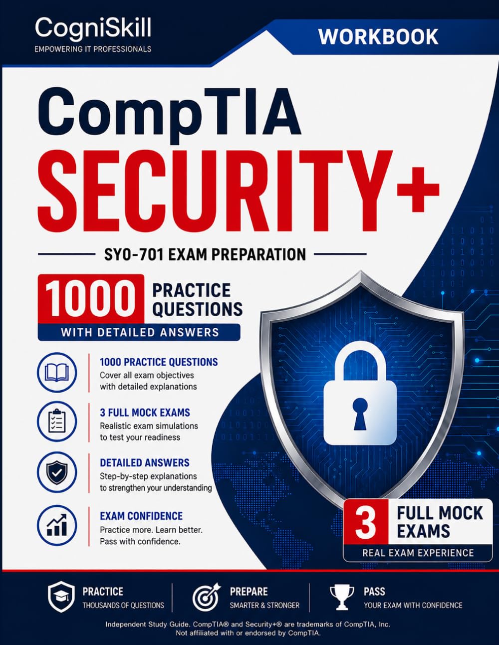 CompTIA Security+ Workbook: SY0-701 Exam Preparation: 1000 Practice Questions with Detailed Answers (Includes 3 Full Mock Exams)