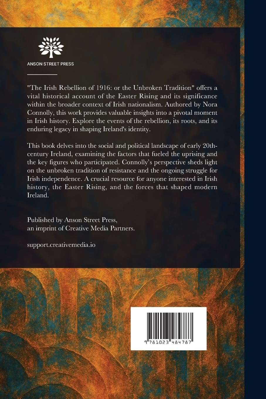 The Irish Rebellion of 1916