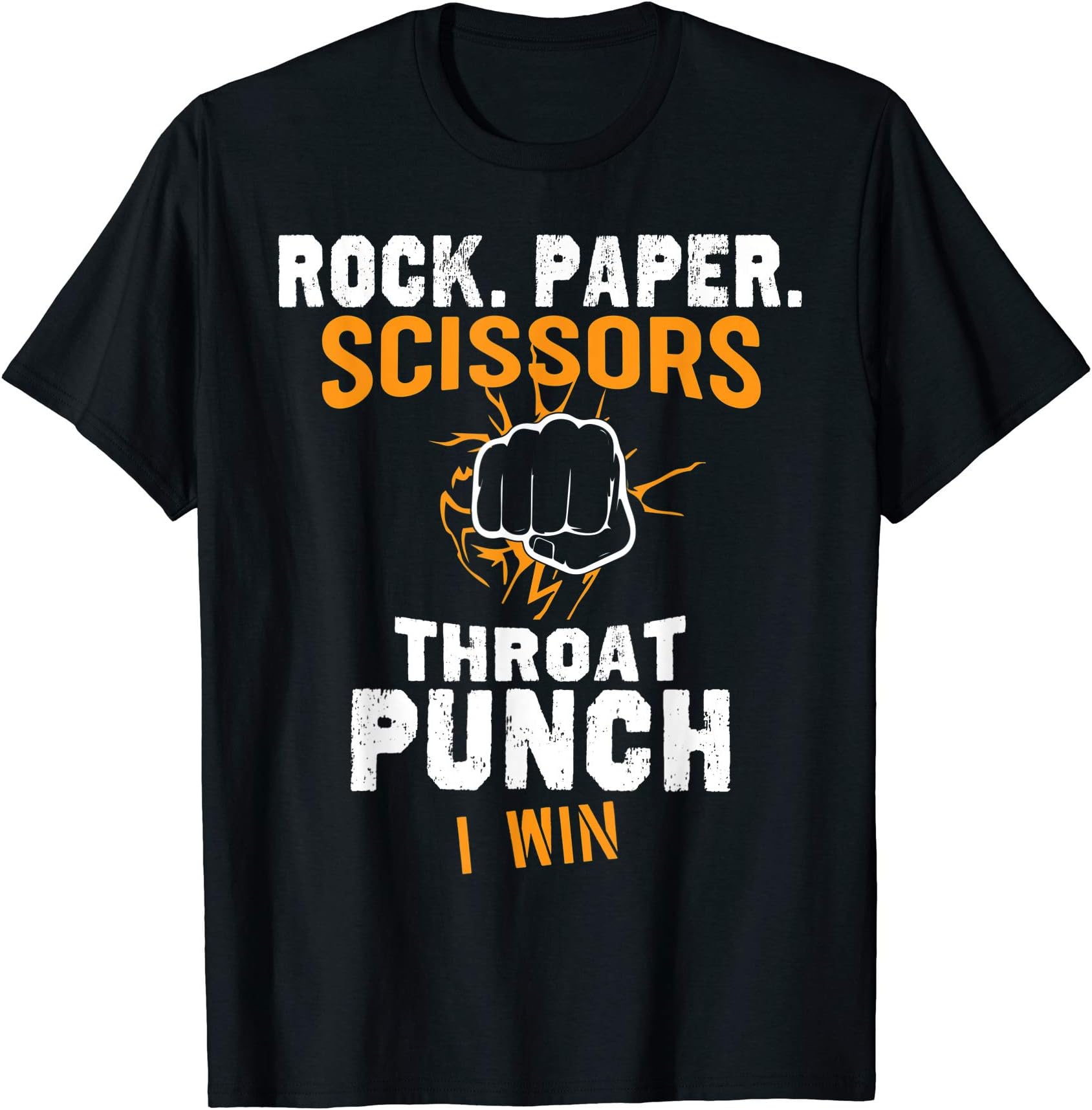 PeeKay Apparel - FunRock Paper Scissors Throat Punch I Win T-Shirt