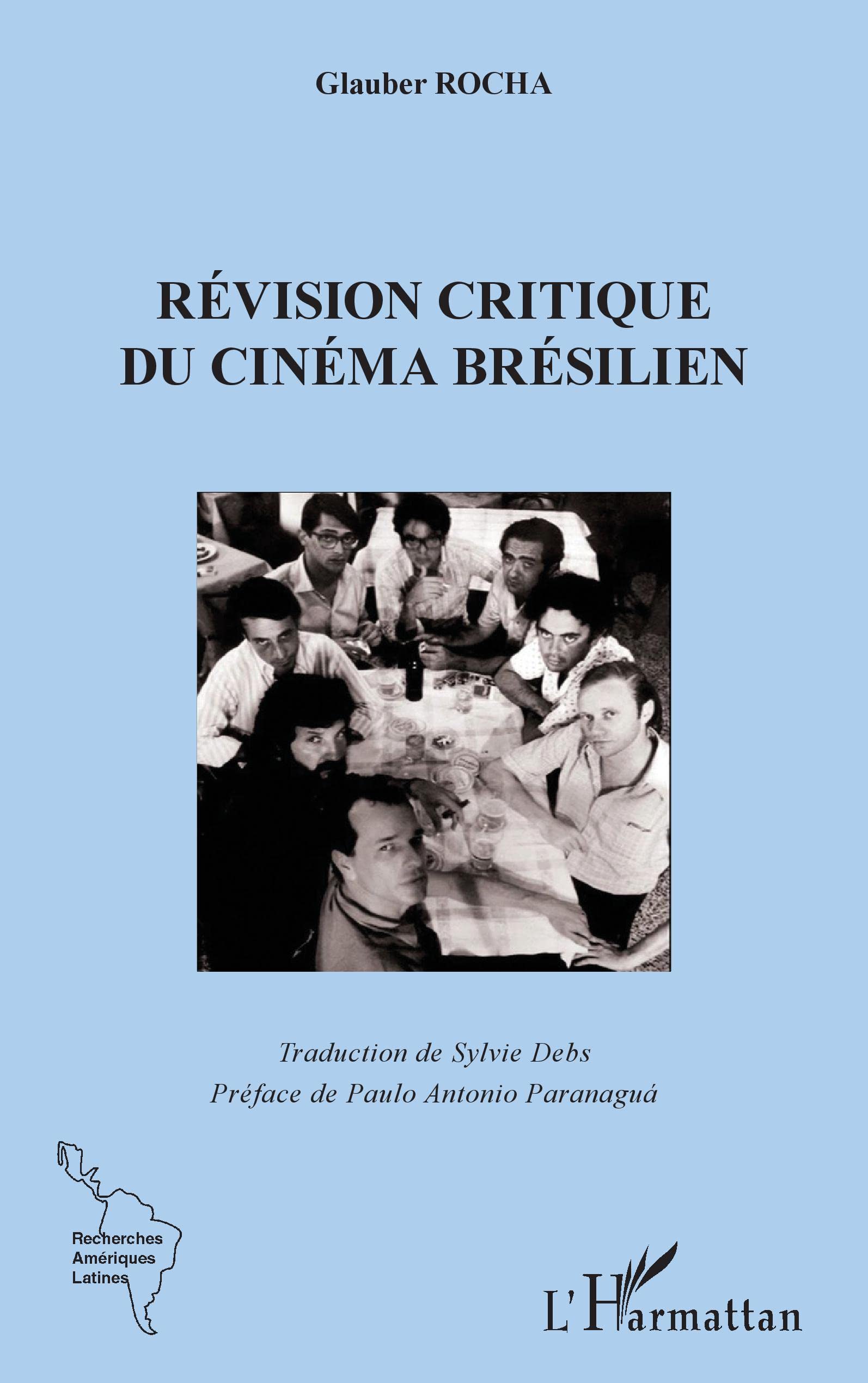 La révision critique du cinéma brésilien, votre lecture de réflexion pour le week-end