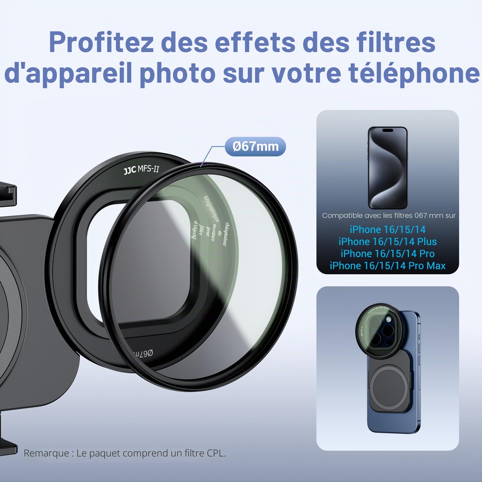 JJC Adaptateur de filtre magnétique pour téléphone avec filtre CPL 67 mm pour iPhone 14 15 16, 14 15 16 Pro, 14 15 16 Plus, 14 15 16 Pro Max, trépied et support de montage vidéo