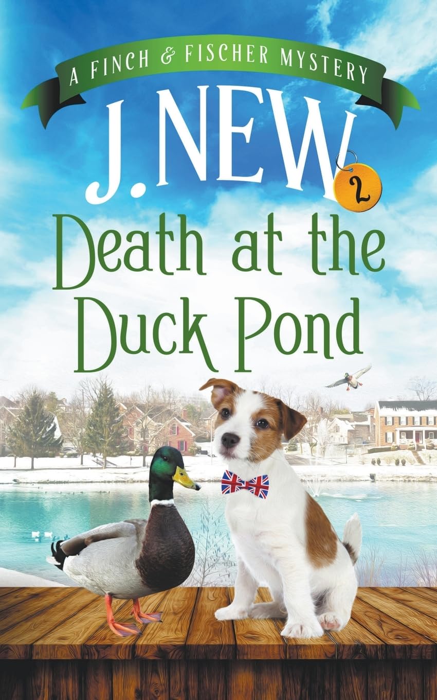 Death at the Duck Pond: 2 (Finch & Fischer)