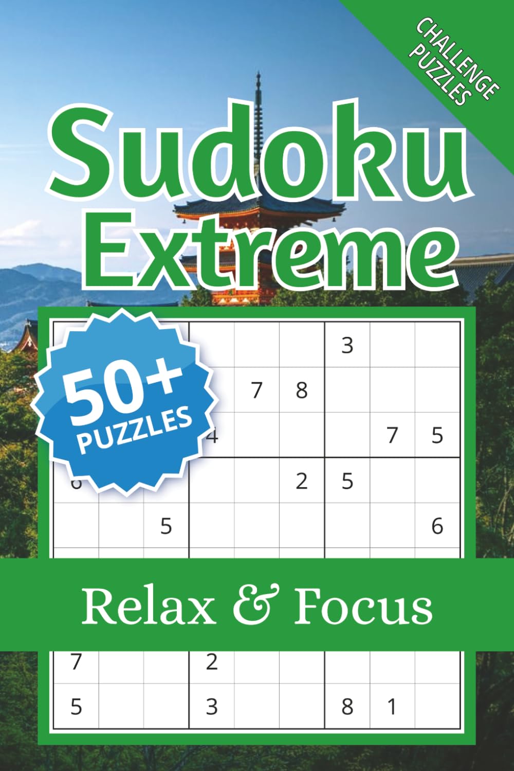 Sudoku Extreme: Challenging Sudoku Puzzle Book for Adults | Hard & Expert Level Grids for Brain Training, Relaxation, Travel and Daily Mental Exercise