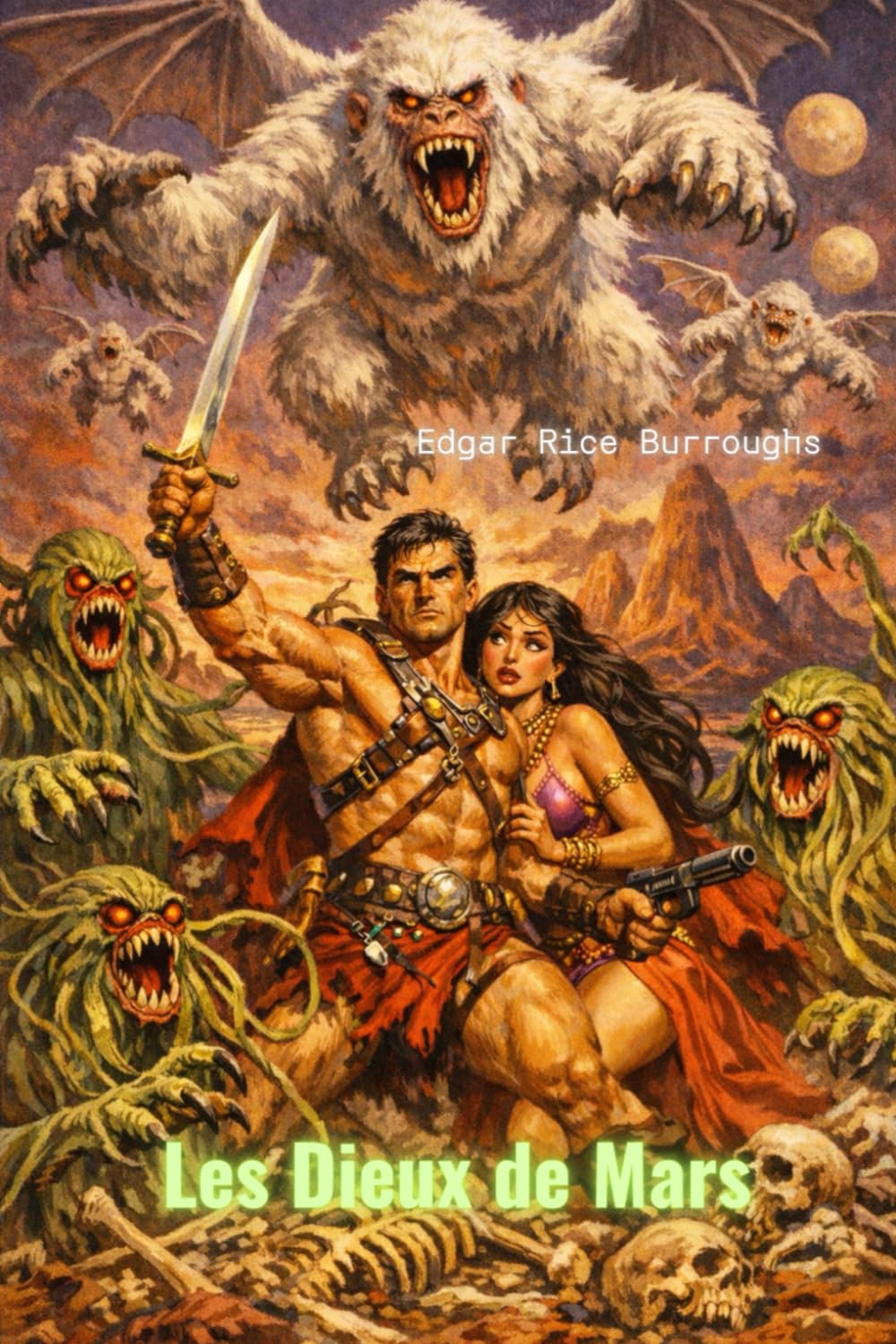 Les Dieux de Mars: Série John Carter de Mars, tome 2 (traduit)